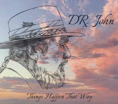 Dr John Things Happen That Way web