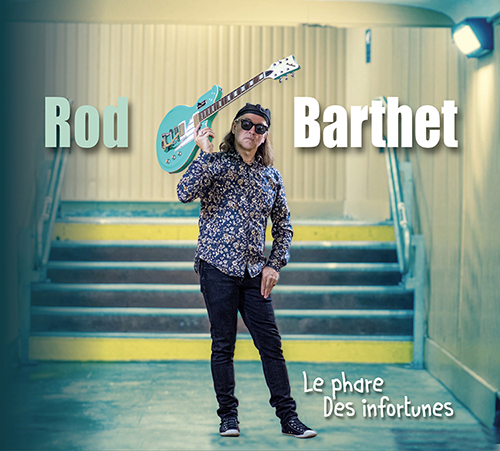 Rod Barthet Le Phare des Infortunes web